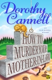 How to Murder Your Mother-In-Law, Cannell, Dorothy