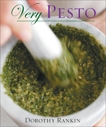 Very Pesto: [A Cookbook], Rankin, Dorothy