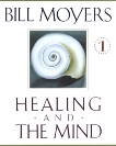 Healing and the Mind, Moyers, Bill