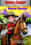 Adam Sharp #5: Moose Master, Stanley, George Edward