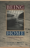 Being Home: A Book of Meditations, Norris, Gunilla