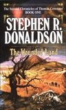 The Wounded Land, Donaldson, Stephen R.