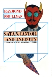 Satan, Cantor, And Infinity And Other Mind-bogglin, Smullyan, Raymond M.