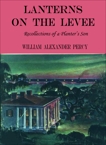 Lanterns On The Levee, Percy, William Alexander