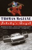 Nobody's Angel, McGuane, Thomas