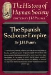 Spanish Seaborne Empire, Parry, John Horace