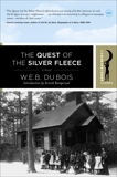 The Quest of the Silver Fleece: A Novel, Dubois, W.E.B.