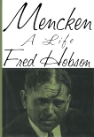 Mencken: A Life, Hobson, Fred