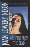 Whispers from the Dead, Nixon, Joan Lowery