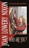 Who Are You?, Nixon, Joan Lowery