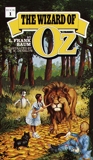 The Wizard of Oz: A Novel, Baum, L. Frank