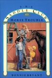 Horse Trouble, Bryant, Bonnie