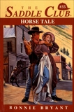 Horse Tale, Bryant, Bonnie