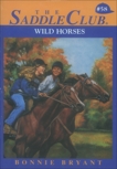 Wild Horse, Bryant, Bonnie