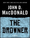 The Drowner: A Novel, MacDonald, John D.