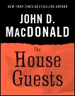 The House Guests, MacDonald, John D.