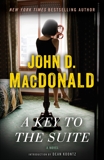 A Key to the Suite: A Novel, MacDonald, John D.