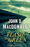 A Flash of Green: A Novel, MacDonald, John D.