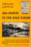 Sea Routes to the Gold Fields, Lewis, Oscar