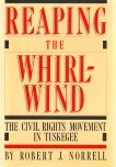 Reaping the Whirlwind, Norrell, Robert Jefferson