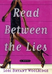 Read Between the Lies, Bryant-Woolridge, Lori