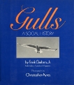 Gulls: A Social History, Graham, Frank