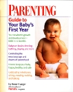 Parenting Guide to Your Baby's First Year, Krueger, Anne