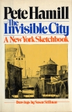 The Invisible City: A New York Sketchbook, Hamill, Pete