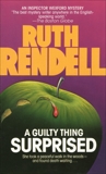 A Guilty Thing Surprised, Rendell, Ruth