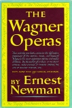 Wagner Operas, Newman, Ernest