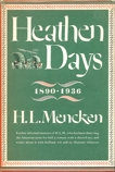 Heathen Days, Mencken, H.L.