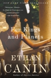 For Kings and Planets: A Novel, Canin, Ethan