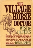 Village Horse Doctor, Green, Ben K.