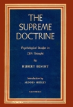 The Supreme Doctrine: Psychological Studies in Zen Thought, Benoit, H.