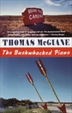 The Bushwhacked Piano, McGuane, Thomas