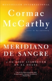 Meridiano de sangre, McCarthy, Cormac