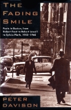 The Fading Smile: Poets in Boston, from Robert Frost to Robert Lowell to Sylvia Plath,, Davison, Peter