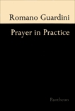 Prayer In Practice, Guardini, Romano