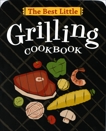 The Best Little Grilling Cookbook, Adler, Karen