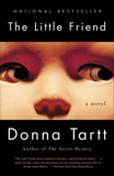 The Little Friend: A Novel, Tartt, Donna