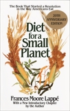 Diet for a Small Planet: The Book That Started a Revolution in the Way Americans Eat, Lappé, Frances Moore