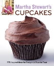 Martha Stewart's Cupcakes: 175 Inspired Ideas for Everyone's Favorite Treat: A Baking Book, Martha Stewart Living (COR)
