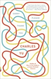 Sorry Please Thank You: Stories, Yu, Charles