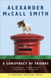 A Conspiracy of Friends, McCall Smith, Alexander