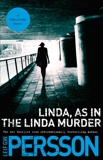 Linda, As in the Linda Murder: A Backstrom Novel, Persson, Leif GW