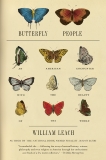 Butterfly People: An American Encounter with the Beauty of the World, Leach, William R.