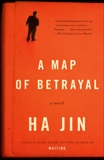 A Map of Betrayal: A Novel, Jin, Ha