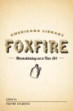 Moonshining as a Fine Art: The Foxfire Americana Library (1), 