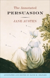 The Annotated Persuasion, Austen, Jane & Shapard, David M.