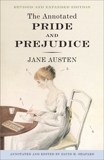 The Annotated Pride and Prejudice: A Revised and Expanded Edition, Austen, Jane & Shapard, David M.